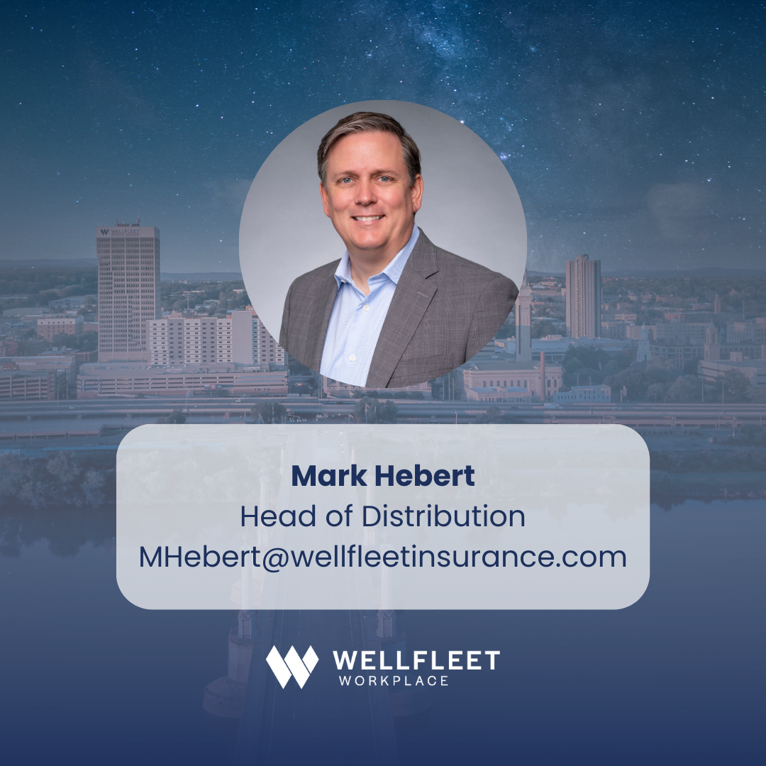 Wellfleet Announces Hiring of Mark Hebert to Lead Workplace Benefits